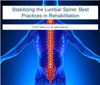 Stabilizing the Lumbar Spine: Best Practices in Rehabilitation
